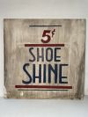 Shoe Shine Sign