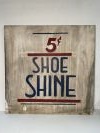 Shoe Shine Sign